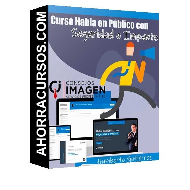 Habla en Público con seguridad e impacto – Humberto Gutiérrez