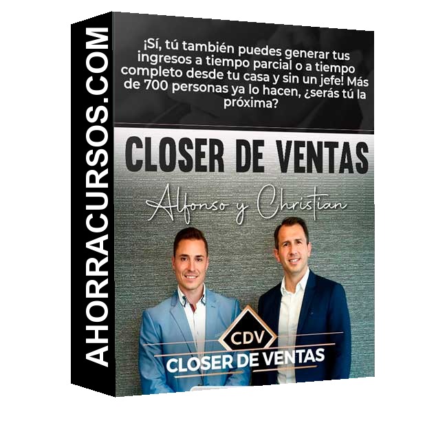 Closer - Ventas – Alfonso y Christian