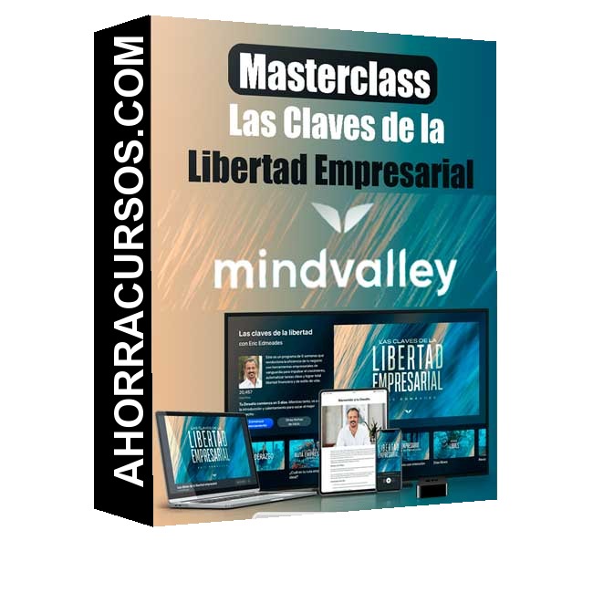 Masterclass Las Claves - la Libertad Empresarial – MindValley