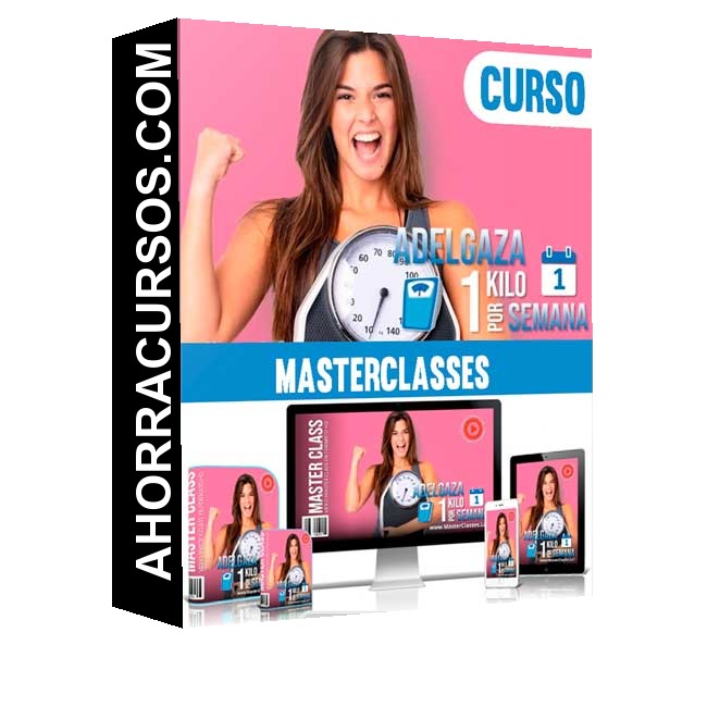Curso Adelgaza 1 Kilo por Semana – MasterClasses