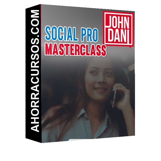 Social PRO Masterclass – John Dani