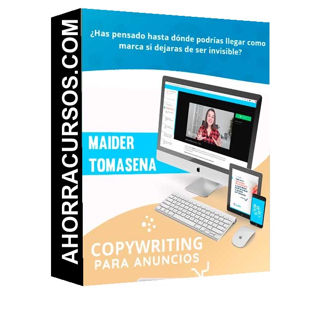 Curso CopyWriting para Anuncios – Maider Tomasena