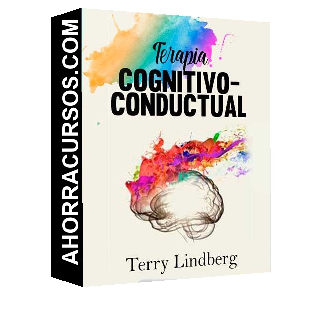 Curso Terapia cognitivo-conductual – Terry Lindberg