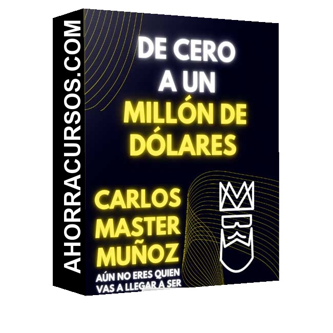 Curso - Cero a un Millón de Dólares – instituto 11