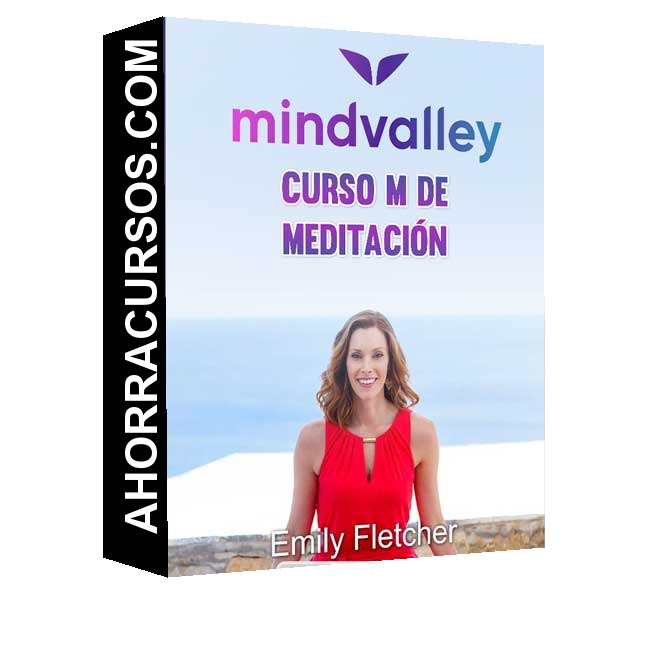 Curso M - Meditación –  Emily Fletcher Mindvalley