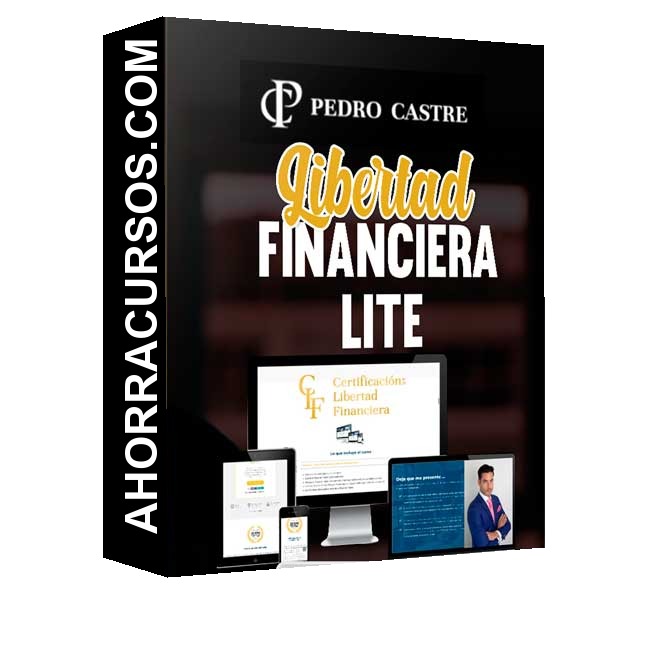 Libertad Financiera Lite – Pedro Castre