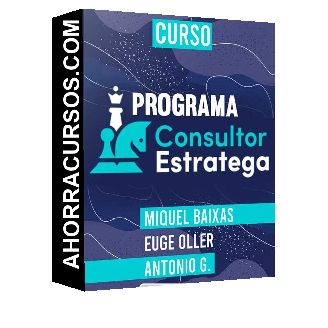 Programa Consultor Estratega – Miquel Baixas, Euge Oller y Antonio G.
