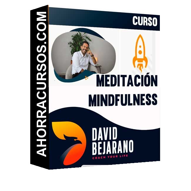 Curso Meditación Mindfulness – David Bejarano
