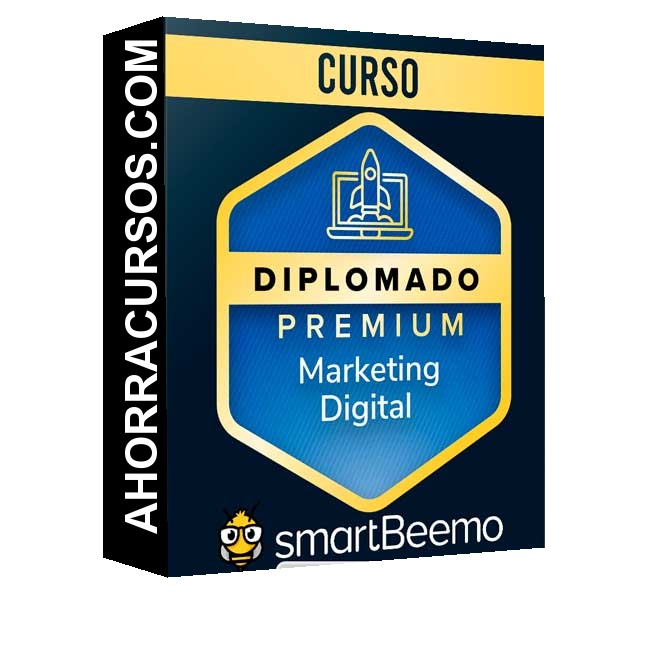 Curso Diplomado Premium en Marketing Digital – Smartbeemo
