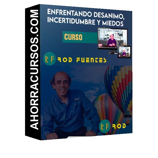 Curso Enfrentando Desanimo, Incertidumbre y Miedos –  Rod Fuentes