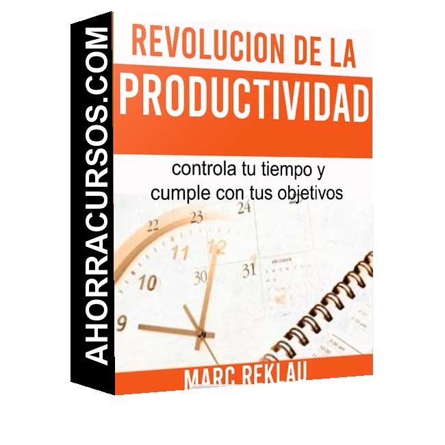 Curso La Revolución - la Productividad – Marc Reklau