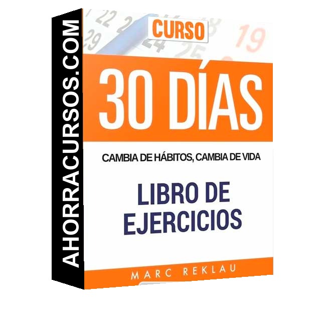 Curso 30 Días Cambia - hábitos – Marc Reklau