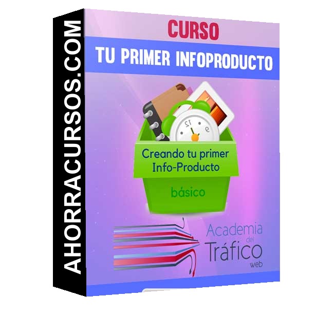 Curso Tu Primer InfoProducto – Academia - Trafico