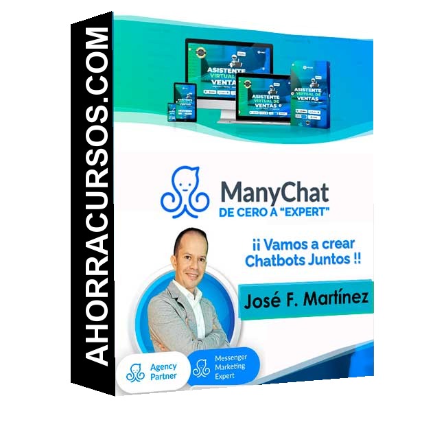 Curso ManyChat - Cero a Expert – José F. Martínez
