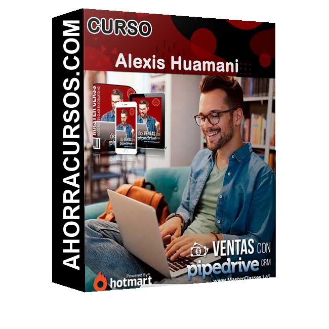 Curso Ventas con PipeDrive CRM – Alexis Huamani