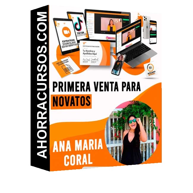 Curso Primera Venta para Novatos – Ana María Coral