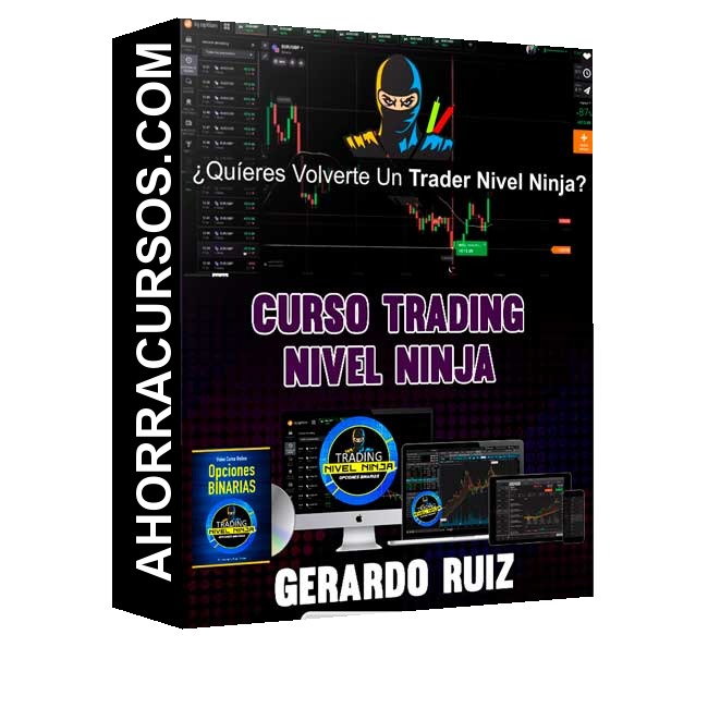 Curso Trading Nivel Ninja – Gerardo Ruiz