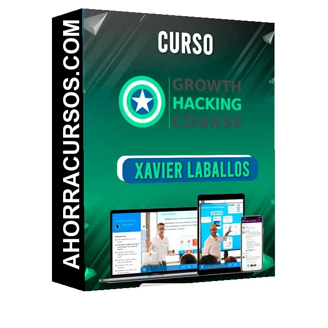 Curso Growth Hacking Course – Xavier Laballós