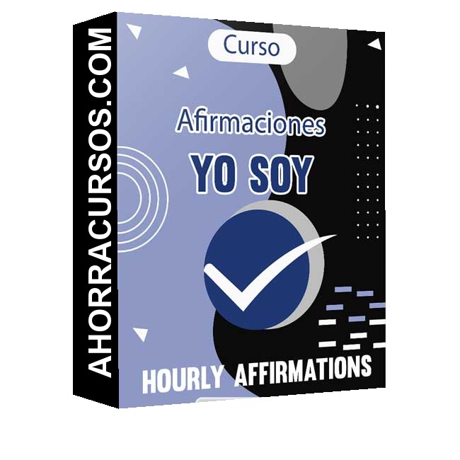 Curso Afirmaciones Yo soy – Hourly Affirmations