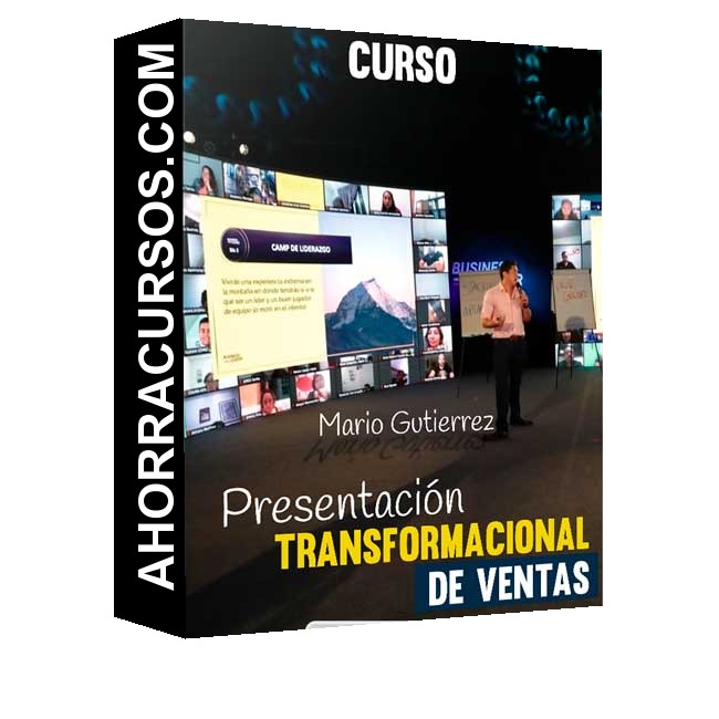 Curso Presentación Transformacional - Ventas – Mario Gutierrez