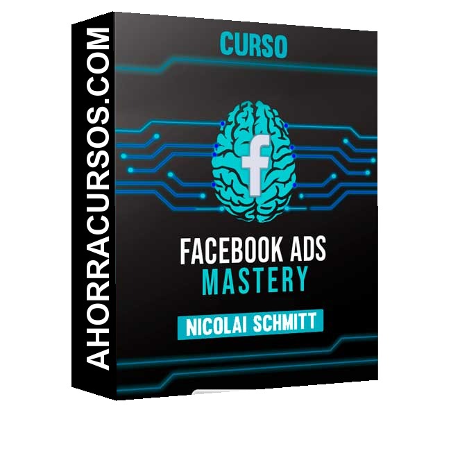 Curso Facebook Ads Mastery – Nicolai schmitt