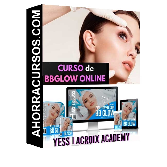 Curso Piel Joven con BBGlow – Yess Lacroix Academy