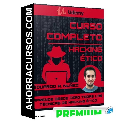 Curso Completo - Hacking Ético – Eduardo Arriols Nuñez