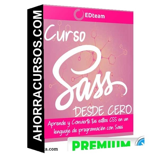 Curso Sass Desde Cero – Edteam