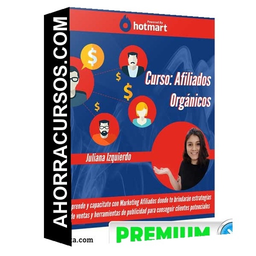 Curso Afiliados Orgánicos – Hotmart