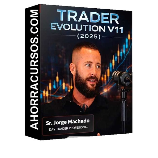 Programa Trader Evolution V11 (2025) - Jorge Machado