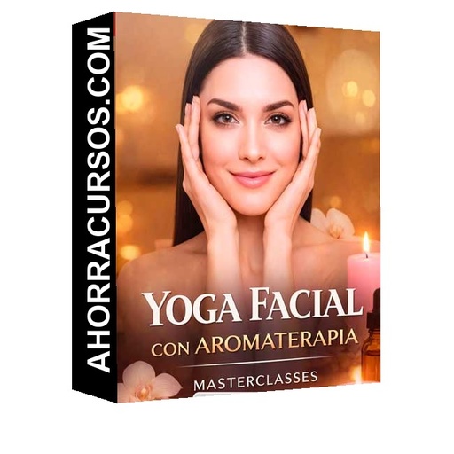 Yoga Facial con Aromaterapia - Masterclasses