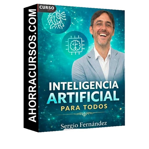 Inteligencia Artificial Para Todos - Sergio Fernández