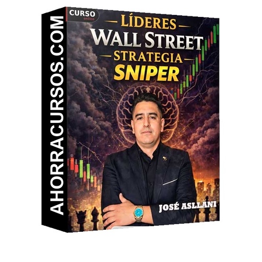 Líderes Wall Street Strategia SNIPER - José Asllani