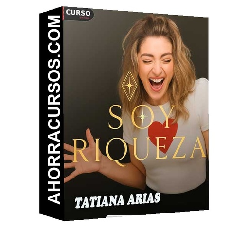 Soy Riqueza - Tatiana Arias