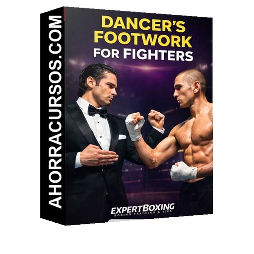 Dancer’s Footwork for Fighters (En Inglés) de Expert Boxing