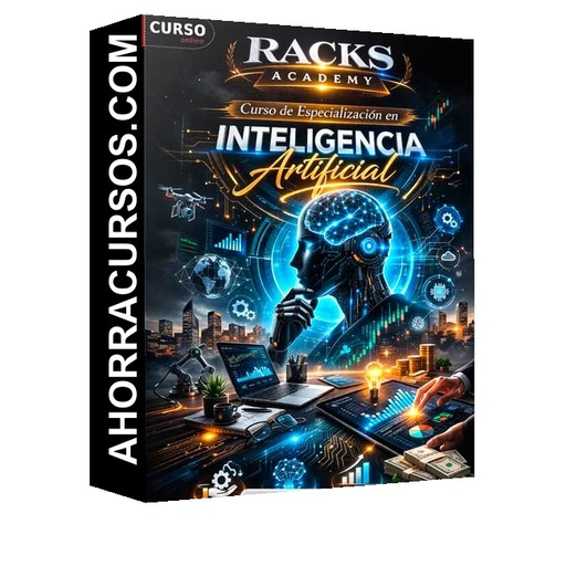 Curso de especialización en Inteligencia Artificial - Racks Academy