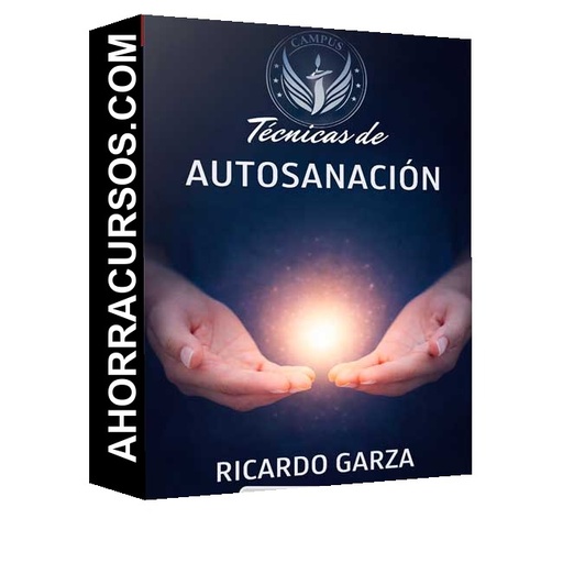 Técnicas de Autosanación - Ricardo Garza