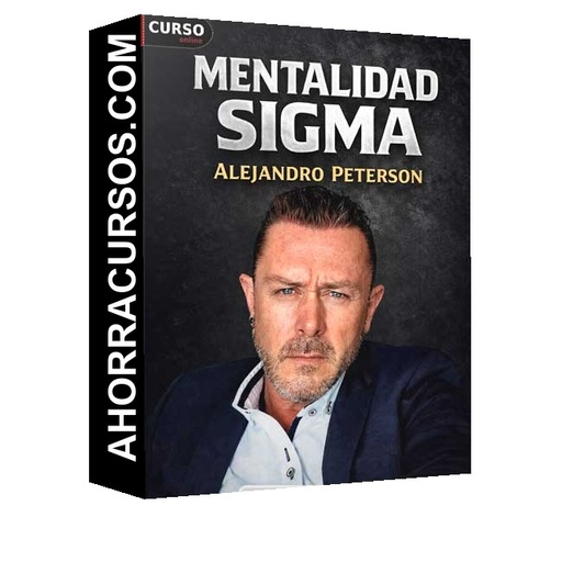 Mentalidad Sigma - Alejandro Peterson