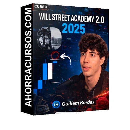 Will Street Academy 2.0 - Guillem Bordas