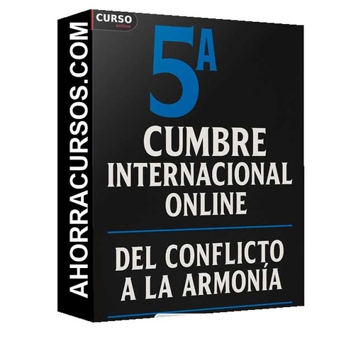 5ta Cumbre Internacional del Conflicto a la Armonía - Mentors Connection