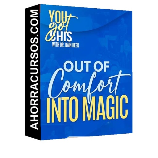 Out of Comfort Into Magic – Julio 2025 (En Español) de Dr. Dain Heer