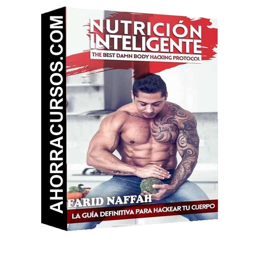 Nutrición Inteligente - Farid Naffah