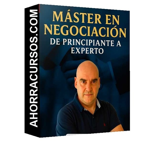 Master en Negociación: de Principiante a Experto - N.C. Kurt