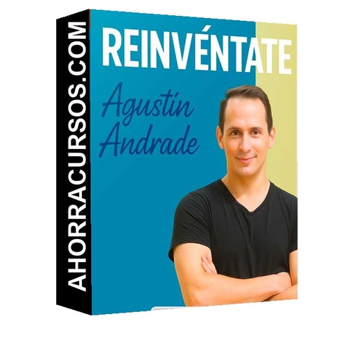 Reinvéntate - Agustín Andrade