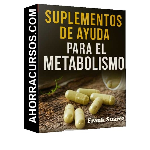 Suplementos de ayuda para el metabolismo - Frank Suárez