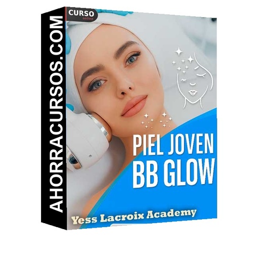 Piel Joven con BB Glow - Yess Lacroix Academy