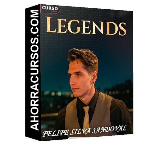 Legends - Felipe Silva Sandoval