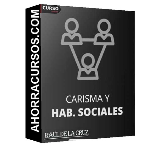 Carisma y Habilidades Sociales Legend de Raúl - la Cruz