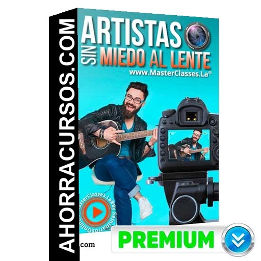 Artistas sin Miedo al Lente