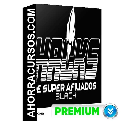 Hacks Black - super afiliado de Erick Rodriguez